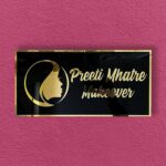 Preeti Mahatre Black Acrylic Nameplate